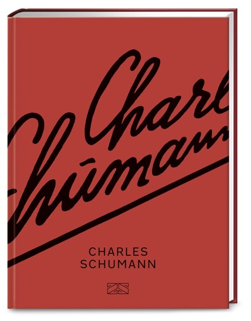 Charles Schumann (Hardcover)