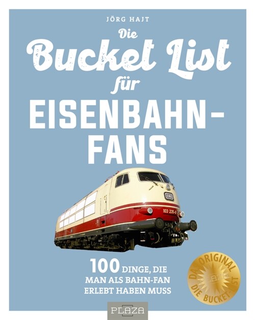 Bucket-List fur Eisenbahn-Fans (Paperback)