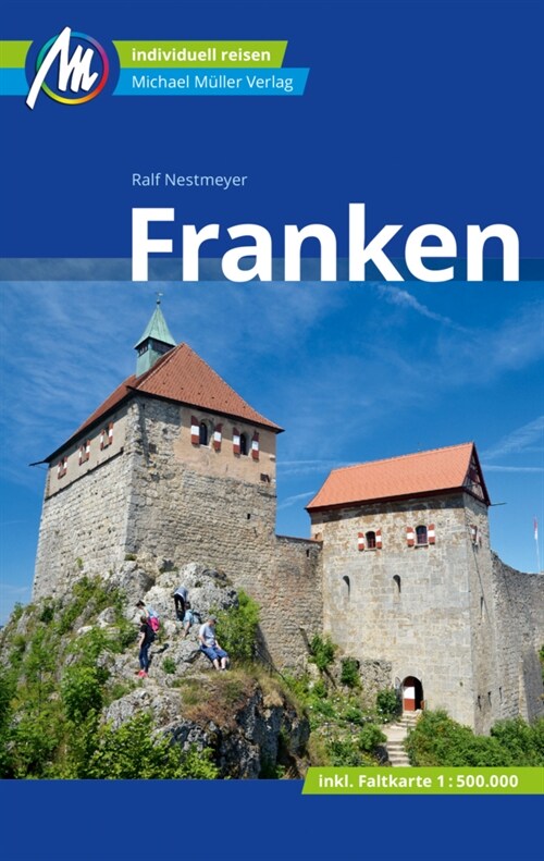 Franken Reisefuhrer Michael Muller Verlag (Paperback)