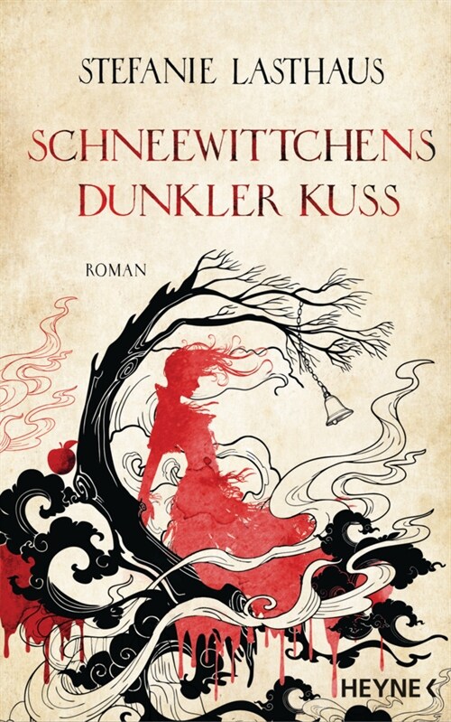 Schneewittchens dunkler Kuss (Hardcover)