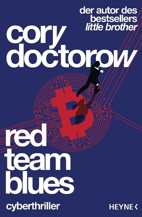 Red Team Blues - Vom Jager zum Gejagten (Paperback)