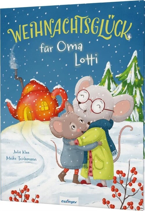 Weihnachtsgluck fur Oma Lotti (Hardcover)