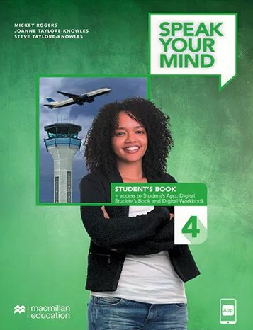 Speak Your Mind 4 Student Book + App + Digital Workbook