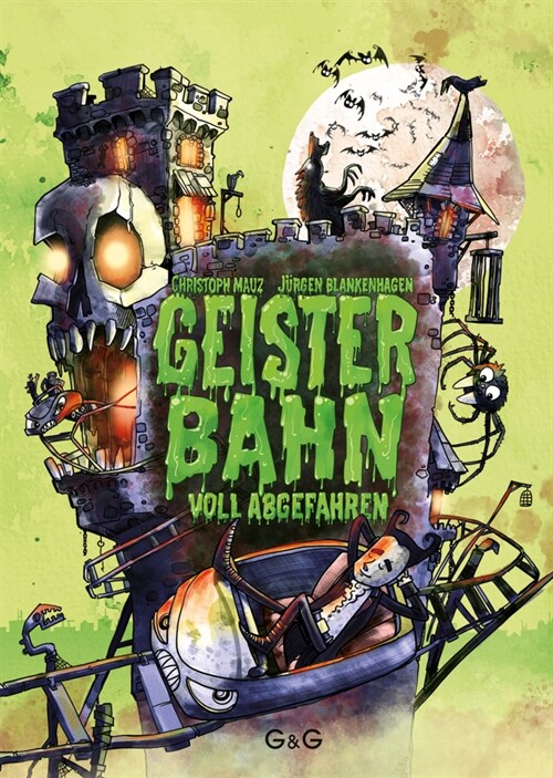 Geisterbahn, voll abgefahren! (Hardcover)