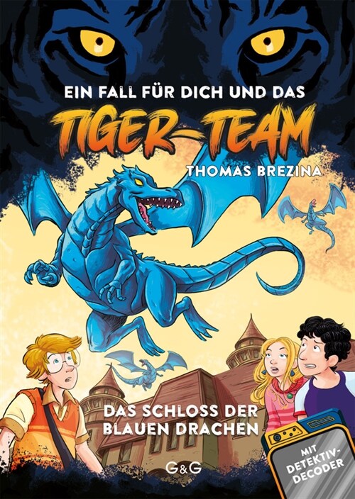 Tiger-Team - Das Schloss der blauen Drachen (Hardcover)