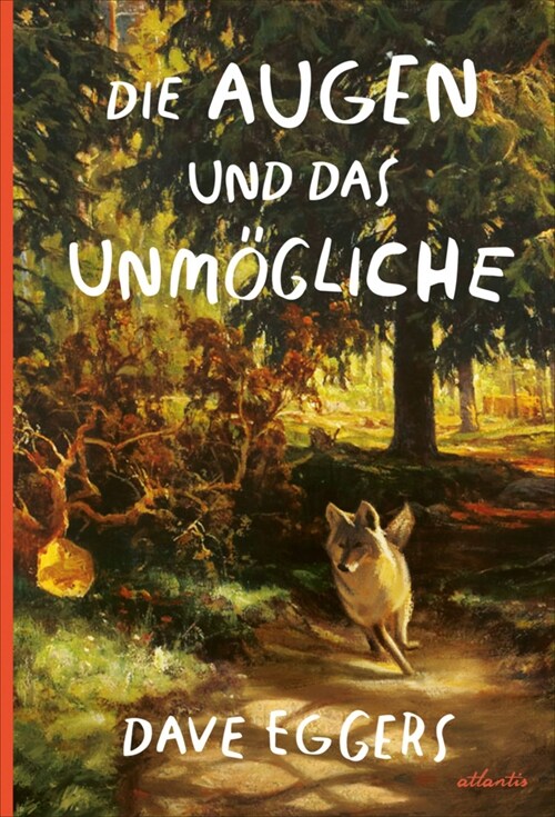 Die Augen und das Unmogliche (Hardcover)