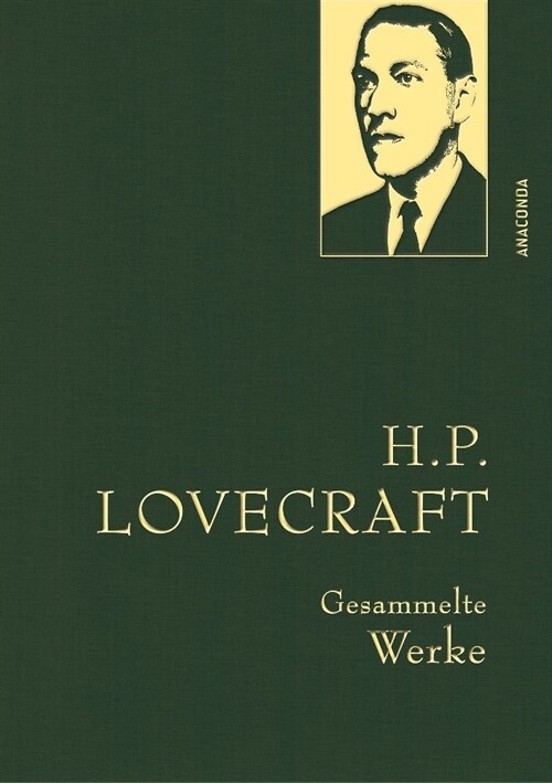 H. P. Lovecraft, Gesammelte Werke (Hardcover)