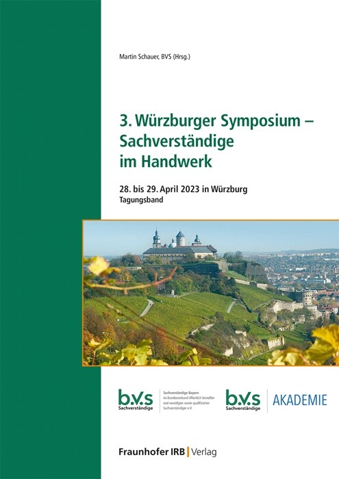 3. Wurzburger Symposium - Sachverstandige im Handwerk. (Paperback)