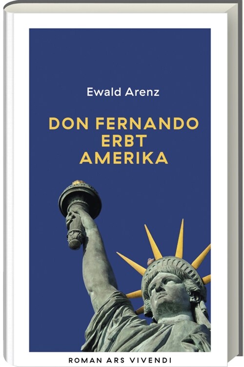 Don Fernando erbt Amerika (Erfolgsausgabe) (Hardcover)