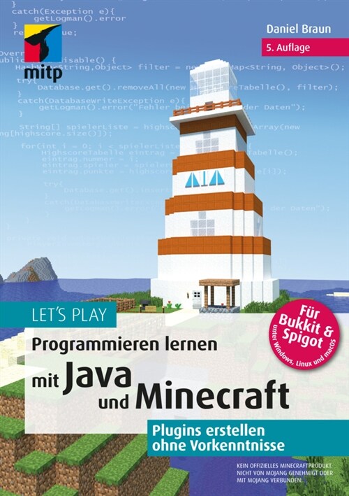 Lets Play. Programmieren lernen mit Java und Minecraft (Paperback)