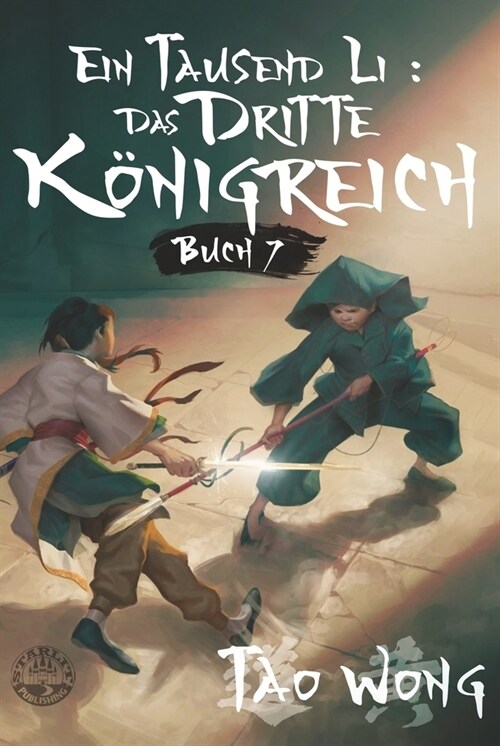 Ein Tausend Li: Das dritte Konigreich (Hardcover)