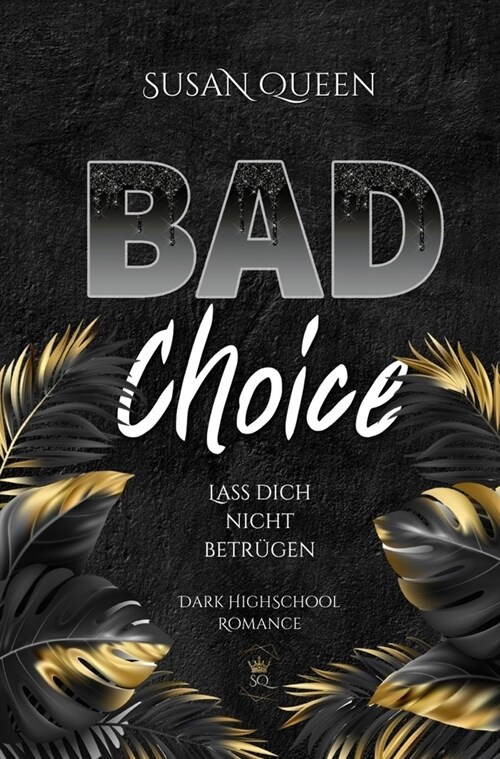 Bad Choice (Paperback)