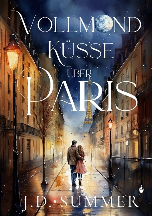 Vollmondkusse uber Paris (Paperback)