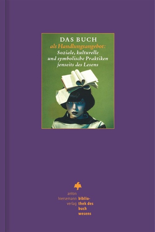 Das Buch als Handlungsangebot (Hardcover)