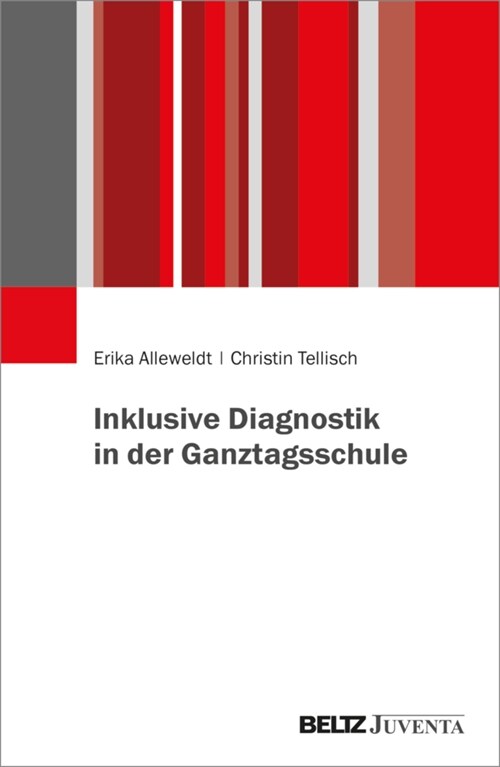 Inklusive Diagnostik in der Ganztagsschule (Paperback)