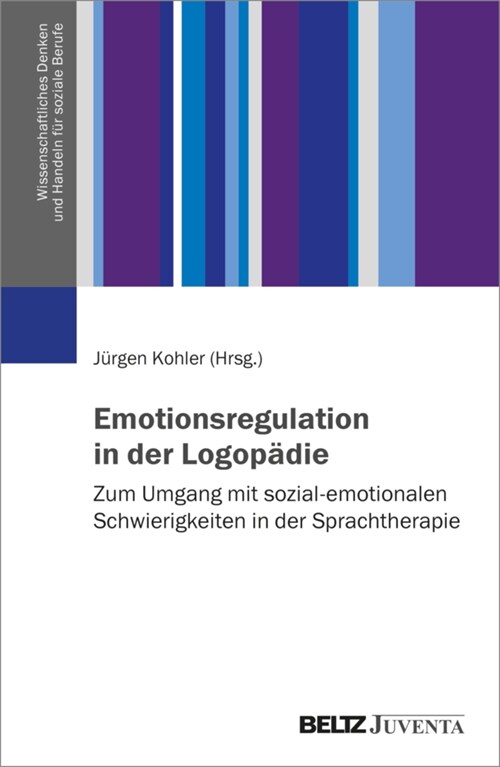 Emotionsregulation in der Logopadie (Paperback)