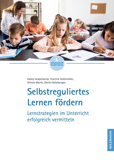 Selbstreguliertes Lernen fordern (Pamphlet)