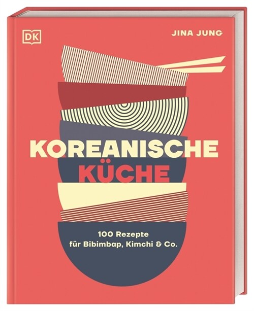 Koreanische Kuche (Hardcover)