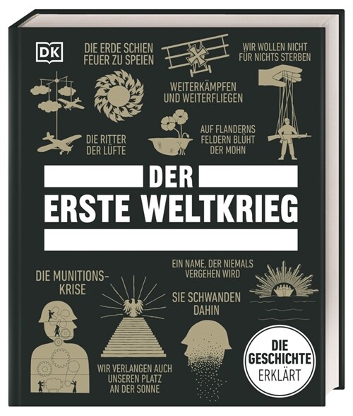 Big Ideas. Der Erste Weltkrieg (Hardcover)