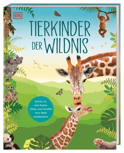 Tierkinder der Wildnis (Hardcover)
