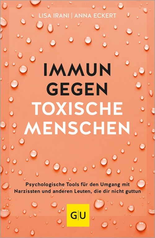 Immun gegen toxische Menschen (Paperback)