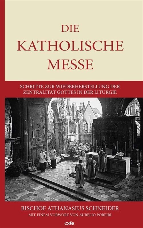 Die katholische Messe (Hardcover)