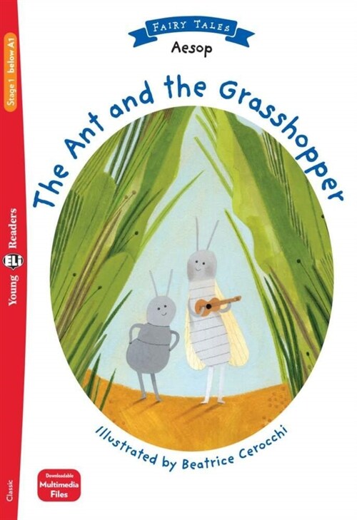 The Ant and the Grasshopper (Paperback)