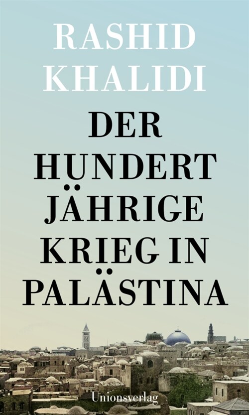Der Hundertjahrige Krieg in Palastina (Hardcover)