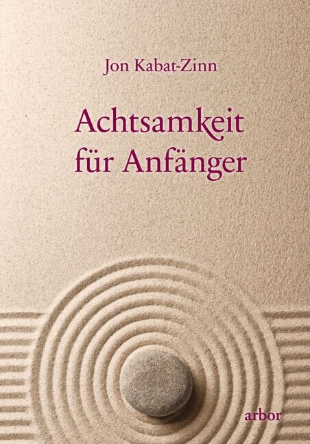 Achtsamkeit fur Anfanger, m. 1 Audio (Paperback)