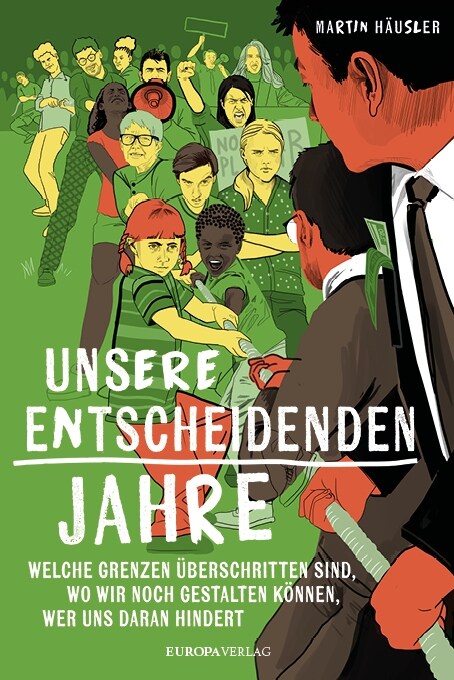 Unsere entscheidenden Jahre (Hardcover)