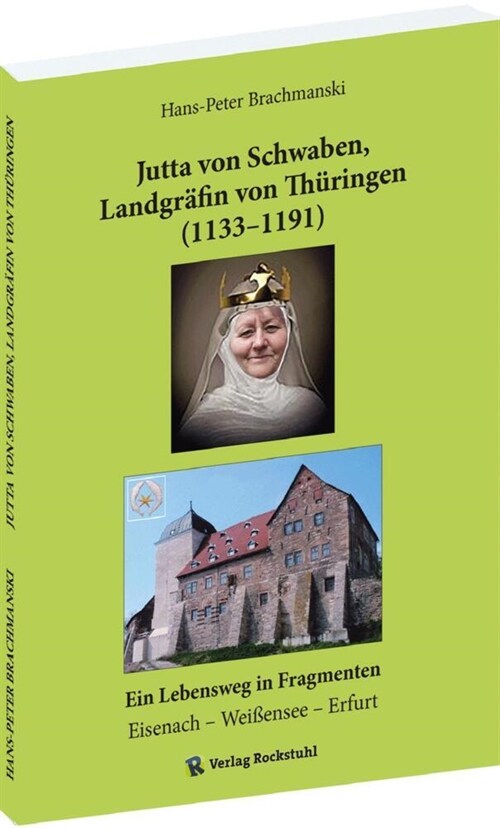 Jutta von Schwaben, Landgrafin von Thuringen (1133-1191) (Paperback)