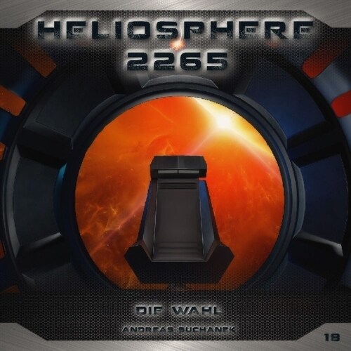 Heliosphere 2265 - Die Wahl, 1 Audio-CD (CD-Audio)