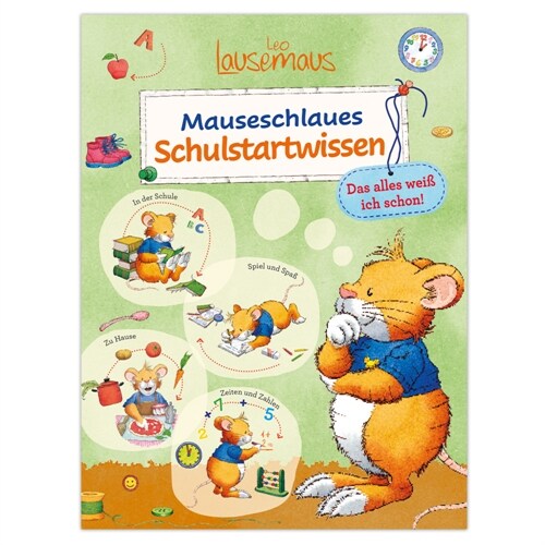 Leo Lausemaus - Mauseschlaues Schulstartwissen - Das alles weiß ich schon! (Paperback)