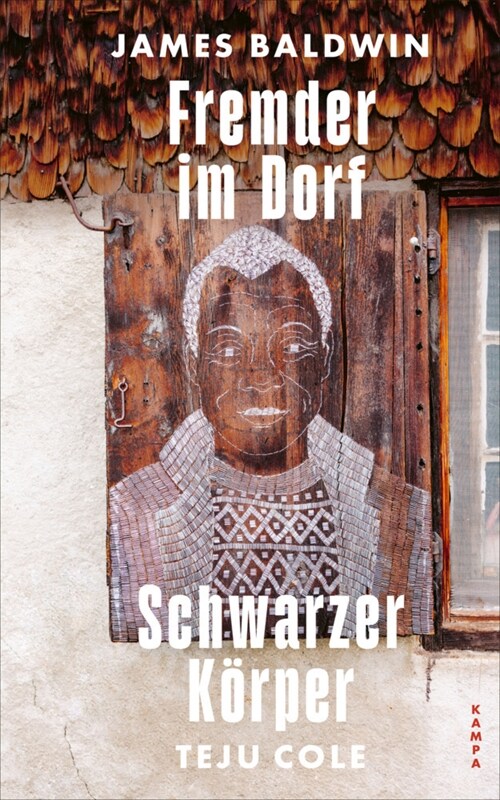 Fremder im Dorf / Schwarzer Korper (Hardcover)