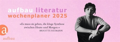 Aufbau Literatur Wochenplaner 2025 (Calendar)