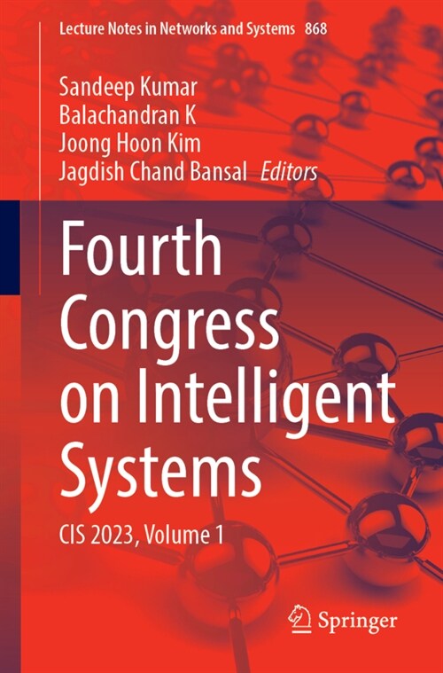 Fourth Congress on Intelligent Systems: Cis 2023, Volume 1 (Paperback, 2024)