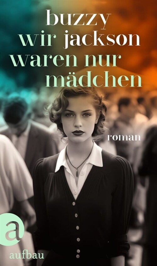 Wir waren nur Madchen (Hardcover)