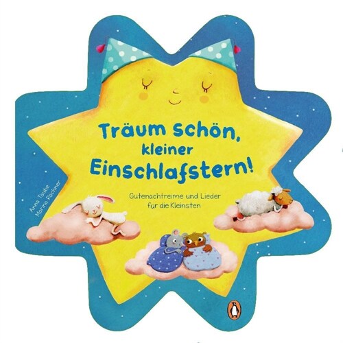 Traum schon mit dem kleinen Einschlafstern - Gutenachtreime und Lieder (Hardcover)