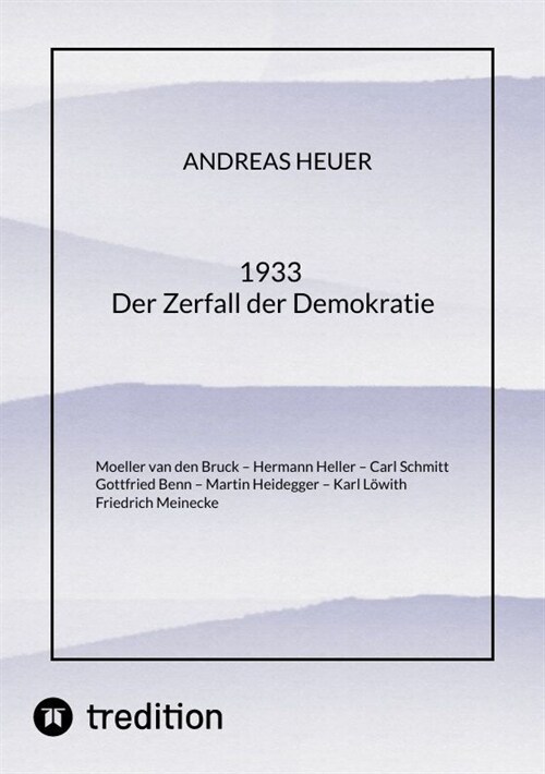 1933 Der Zerfall der Demokratie (Paperback)