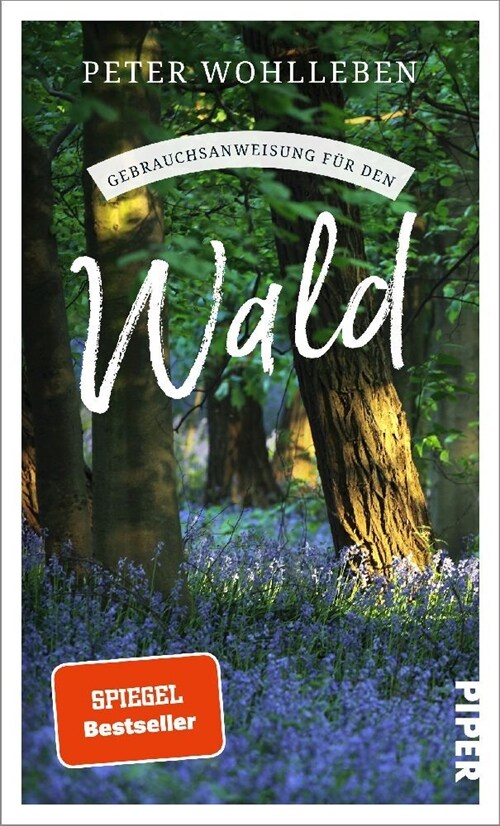 Gebrauchsanweisung fur den Wald (Paperback)