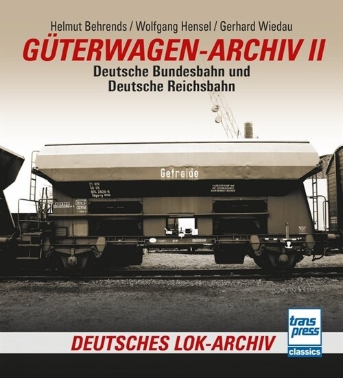 Guterwagen-Archiv 2 (Paperback)