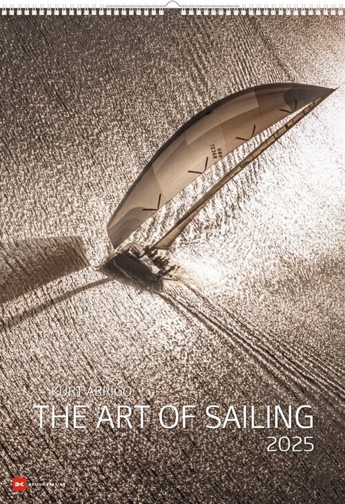 The Art Of Sailing 2025 (Calendar)