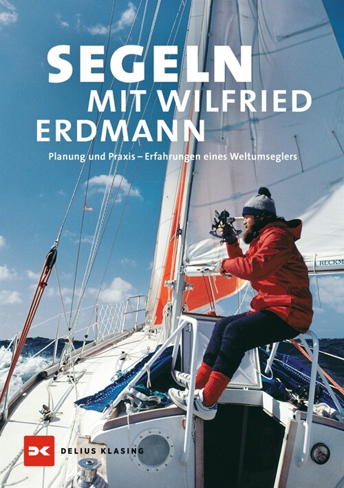 Segeln mit Wilfried Erdmann (Hardcover)