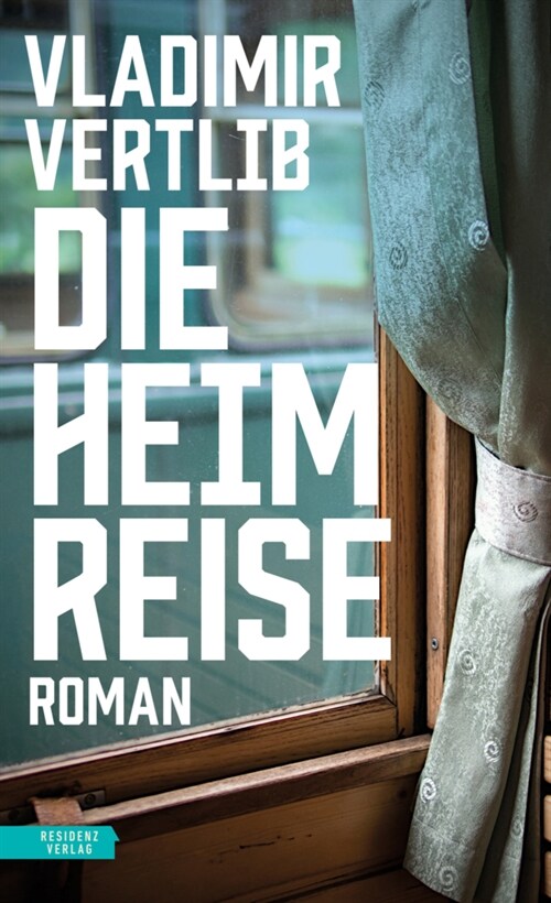 Die Heimreise (Hardcover)