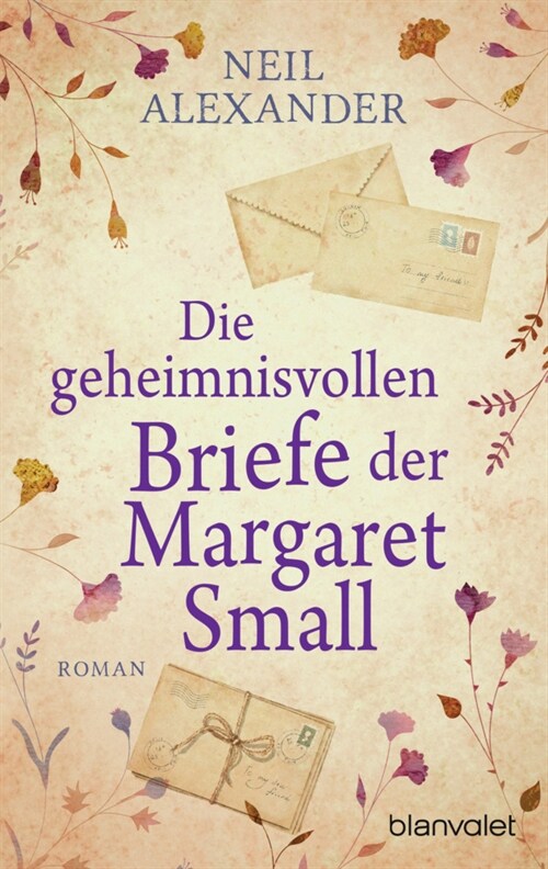 Die geheimnisvollen Briefe der Margaret Small (Paperback)