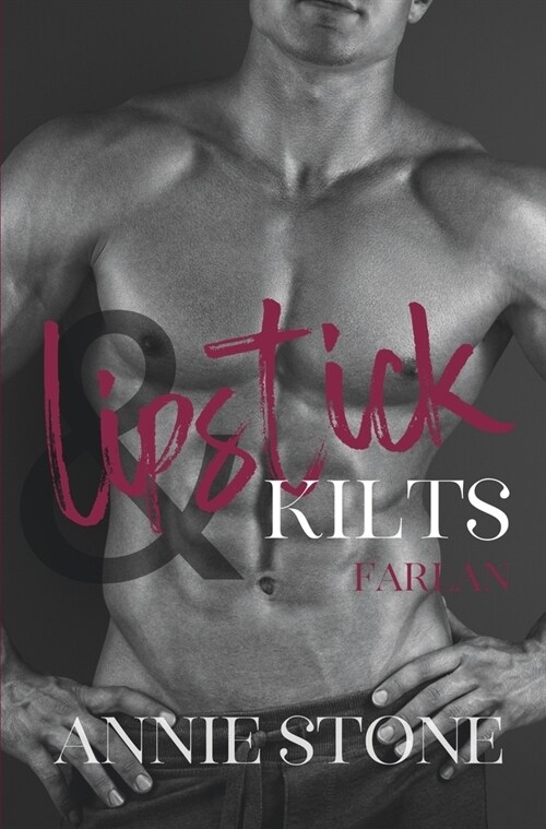 Lipstick & Kilts - Farlan (Paperback)