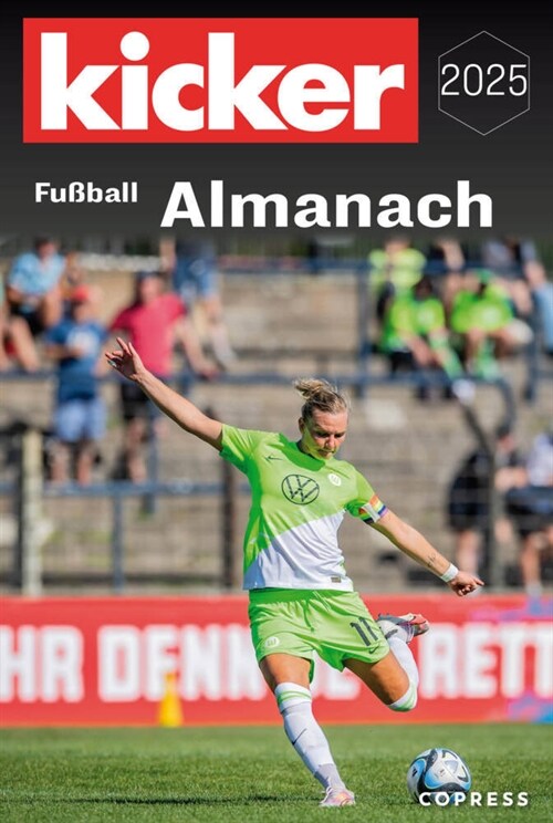 Kicker Fußball Almanach 2025 (Paperback)