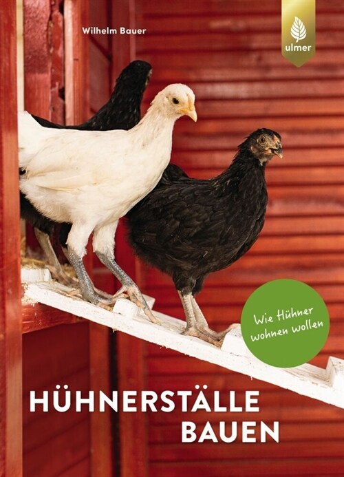 Huhnerstalle bauen (Hardcover)