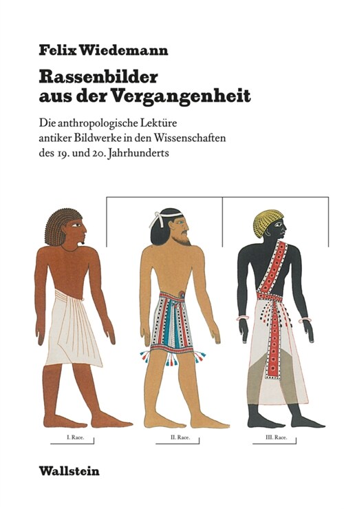 Rassenbilder aus der Vergangenheit (Hardcover)