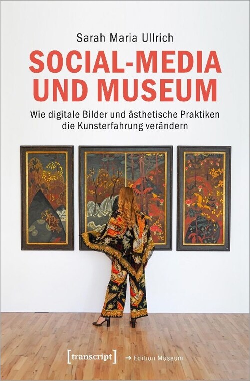 Social-Media und Museum (Paperback)